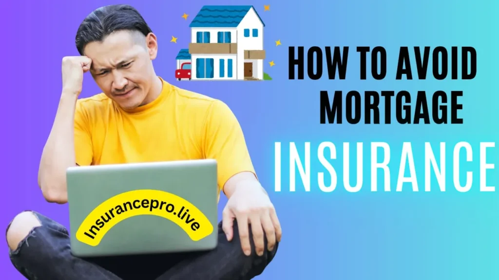 How-To-Avoid-Mortgage-Insurance