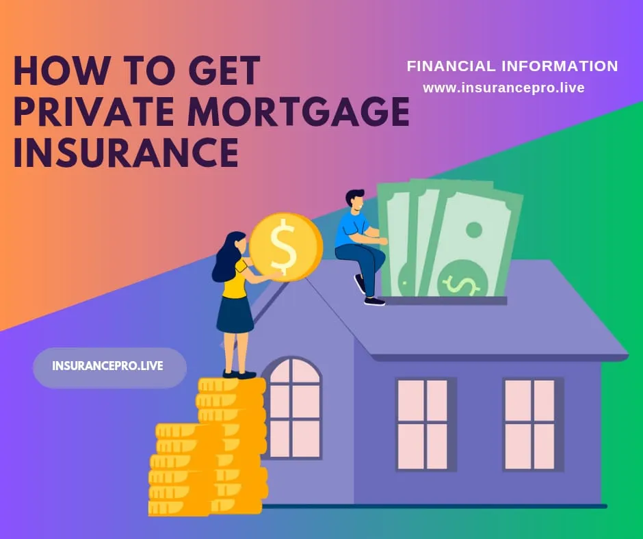 How-to-get-private-mortgage-insurance