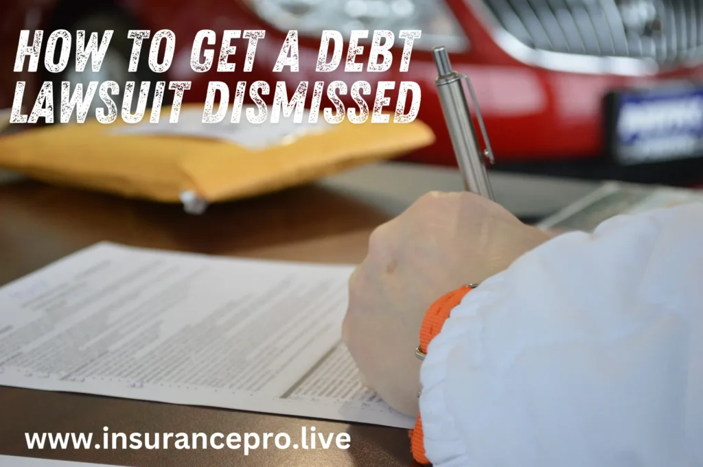 How-To-Get-A-Debt-Lawsuit-Dismissed-Pic