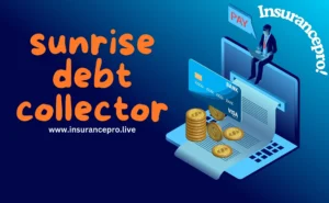 Sunrise-Debt-Collector