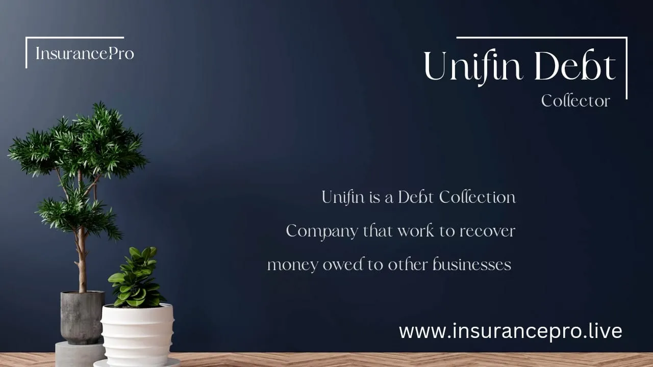 Unifin-Debt-Collectr-What-You-Need-to-Know